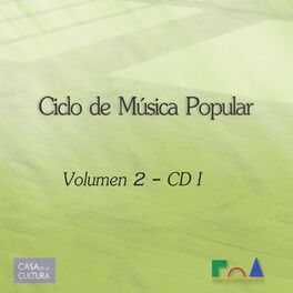 Album cover of Ciclo de Música Popular Vol. 2 - CD I