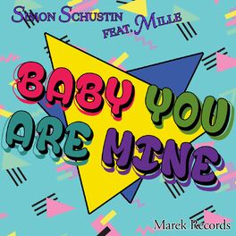 Album cover of Baby You Are Mine