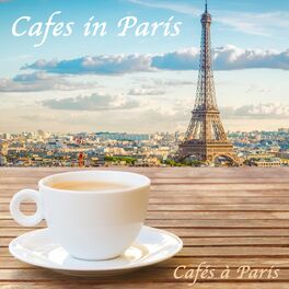 Album cover of Cafés à Paris : Cafes in Paris