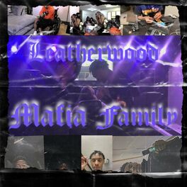 Album cover of Leatherwood Mafia Family