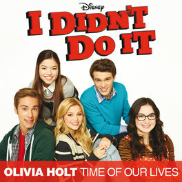 Album cover of Time Of Our Lives (Main Title Theme) (Music From The TV Series “I Didn’t Do It”)