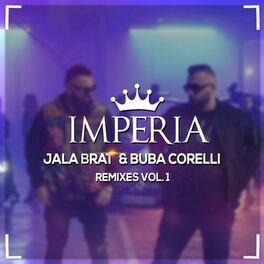 Album cover of Jala Brat & Buba Corelli Remixes, Vol. 1