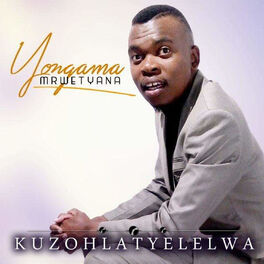 Album cover of Kuzohlatyelelwa
