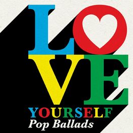 Album cover of Love Yourself - Pop Ballads