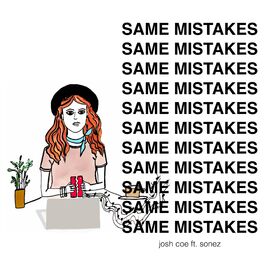 Album cover of Same Mistakes (feat. Sonez)