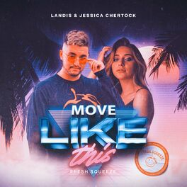 Album cover of Move Like This