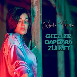 Album cover of Geceler QapQara Zülmet