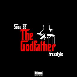 Album cover of The Godfather Freestyle