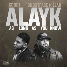 Album cover of AS LONG AS YOU KNOW (feat. GHOSTFACE KILLAH)