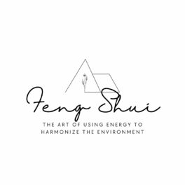 Album cover of Feng Shui: The Art of Using Energy to Harmonize the Environment Where We Live