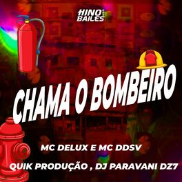 Album cover of Chama o Bombeiro