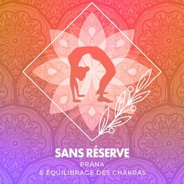 Album cover of Équilibrage du Prana et des chakras au grand cœur