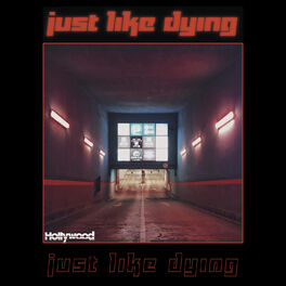 Album cover of Just Like Dying