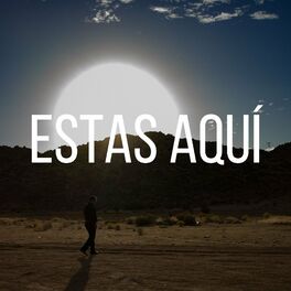 Album cover of Estas Aquí