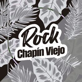 Album cover of Rock Chapín Viejo
