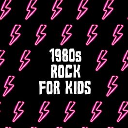 Album cover of 1980s Rock For Kids