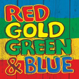Album cover of Red Gold Green & Blue