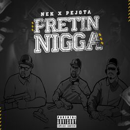 Album cover of Pretin Nigga