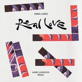 Album cover of Real Love (Jamie Unknown Remix)
