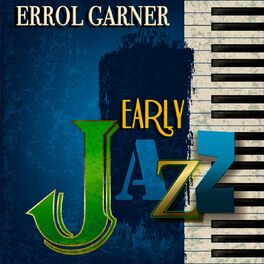 Album cover of Early Jazz (Remastered)