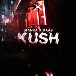 Album cover of Kush (feat. Baas)