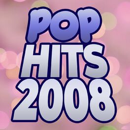 Album cover of Pop Hits 2008