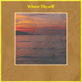 Album cover of Whose Thyself