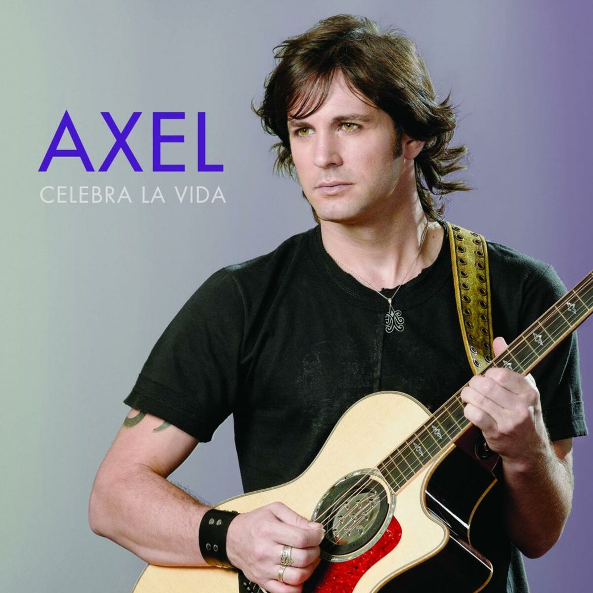 Axel - Celebra La Vida: letras y canciones | Escúchalas en Deezer