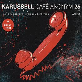 Album cover of Café Anonym (25th Anniversary Edition)