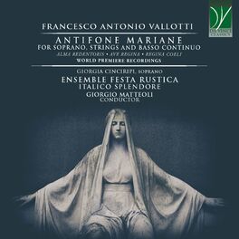 Album cover of Francesco Antonio Vallotti: Antifone Mariane (For Soprano, Strings and Basso Continuo - World Premiere Recordings)