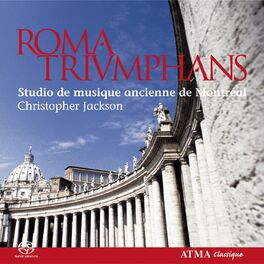 Album cover of Roma Triumphans: Polychoral Music in the Churches of Rome and the Vatican