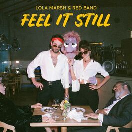 Album cover of Feel it Still