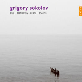 Album cover of Bach, Beethoven, Brahms & Chopin: The Recordings of Grigory Sokolov