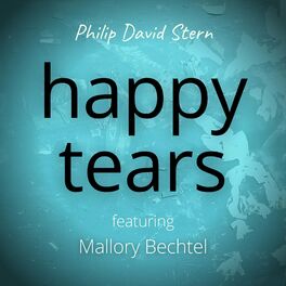 Album cover of Happy Tears (feat. Mallory Bechtel)
