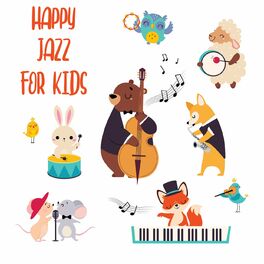 Album cover of Happy Jazz For Kids