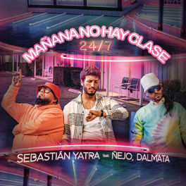 Album cover of Mañana No Hay Clase (24/7)