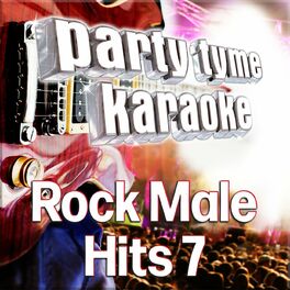 Album cover of Party Tyme - Rock Male Hits 7 (Karaoke Versions)