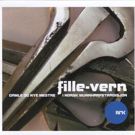 Album cover of Fille-Vern/Gamle Og Nye Mestre I Norsk Munnharpetradisjon