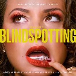 Album cover of Blindspotting (Music from the STARZ Original Series, Season 2)