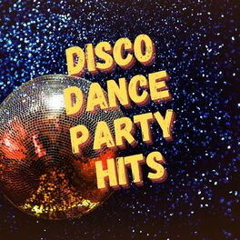 Album cover of Disco Dance Party Hits