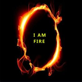 Album cover of I am Fire