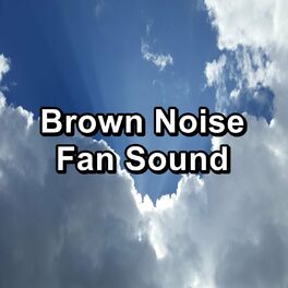 Album cover of Brown Noise Fan Sound