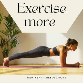 Album cover of Exercise more - new year's resolutions