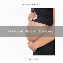 Album cover of 1 Get Peaceful Rest with Soft Sounds