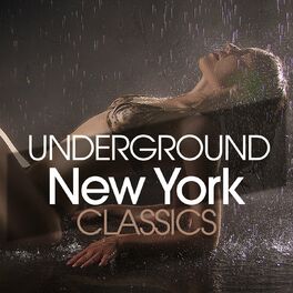 Album cover of Underground New York House Classics