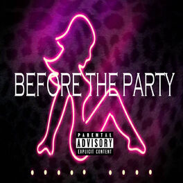 Album cover of Before The Party