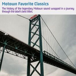 Album cover of Motown Favorite Classics (The history of the legendary Motown sound wrapped in a journey through the label's best titles.)