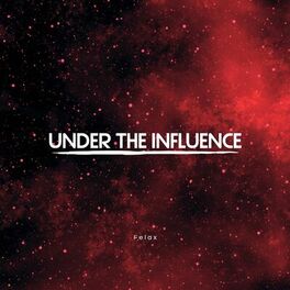 Album cover of Under the Influence (Slowed + Reverb)