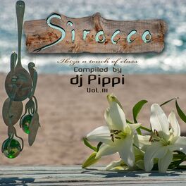 Album cover of Sirocco Ibiza A Touch Of Class