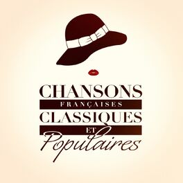 Album cover of Chansons françaises classiques et populaires